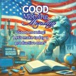 good morning monday blessing american culture and flag images