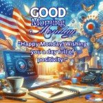 good morning monday blessing american culture and flag images