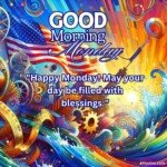 good morning monday blessing american culture and flag art images